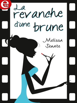 cover image of La revanche d'une brune
